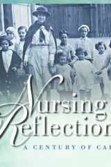 Nursing Reflections: A Century of Caring cover image