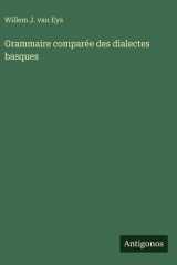 Grammaire comparée des dialectes basques cover image