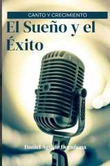 Canto y Crecimiento - El Sueño y el Éxito cover image