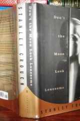 Don't the Moon Look Lonesome: A novel cover image