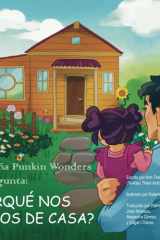 Little Punkin Wonders: Why Are We Leaving Home? (Spanish) cover image