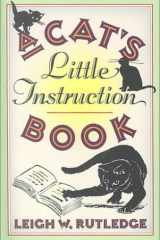 A Cat's Little Instruction Book cover image