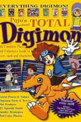 Total Digimon: The Complete Player and Collector's Guide to Every Card and Character cover image