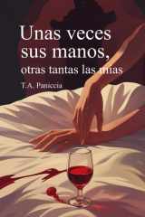 Unas veces sus manos, otras tantas las mías. cover image
