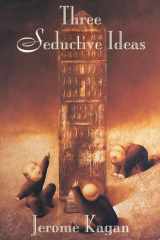 Three Seductive Ideas cover image
