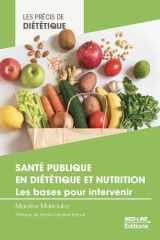 Santé publique en diététique et nutrition : les bases pour intervenir cover image