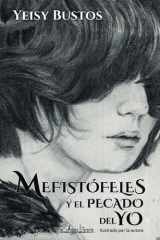 Mefistófeles y el pecado del yo cover image