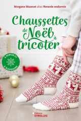 Chaussettes de Noël à tricoter - A porter et à suspendre cover image