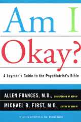 Am I Okay? A Layman's Guide to the Psychiatrist's Bible cover image