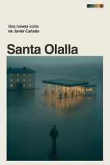 Santa Olalla - Una grieta en el destino (novela corta) cover image