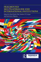 Fragmented Multilateralism and International Institutions cover image