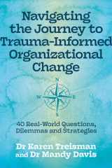 Navigating the Journey to Trauma-Informed Organizational Change cover image