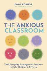 The Anxious Classroom cover image