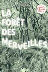 La forêt des merveilles - Un jeu de cherche et trouve géant ! cover image