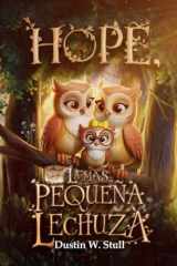 Hope, la más pequeña lechuza (Spanish Edition) cover image
