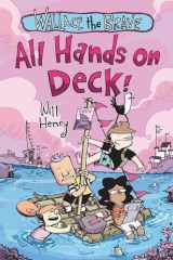 Wallace the Brave: All Hands on Deck! (Volume 6) cover image