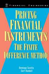 Pricing financial instruments : the finite difference method / Domingo Tavella, Curt Randall cover image