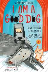I Am a Good Dog: A Dogtown Book cover image