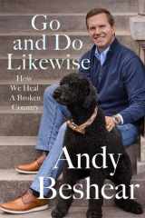 Go and Do Likewise - How We Heal a Broken Country cover image
