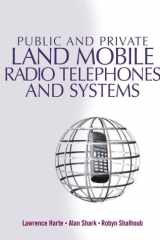 Public & Private Land Mobile Radio Telephones And Systems cover image