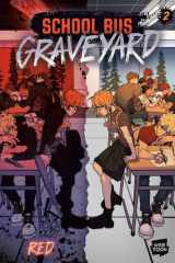 School Bus Graveyard, Volume 2 - (A Graphic Novel) cover image