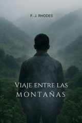 Viaje entre las montañas (Spanish Edition) cover image