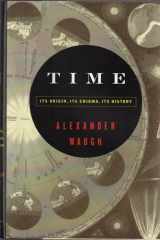Time Its Origin, Its Enigma, Its History cover image