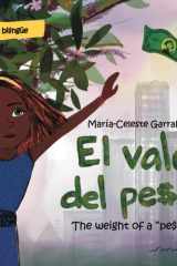 El valor del peso - The weight of a "peso" cover image