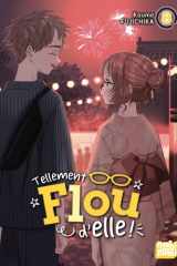 Tellement flou d'elle ! Tome 8 cover image