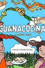 Guanacocina: Platillos tradicionales salvadoreños, en español e inglés (Spanish Edition) cover image