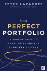 The Perfect Portfolio: A Proven Guide to Smart Investing for Long-Term Success cover image