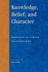 Knowledge, Belief, and Character cover image