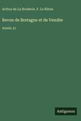 Revue de Bretagne et de Vendée - Année 31 cover image