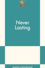Never Lasting: An 831 Stories Romance cover image