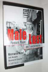 Male Lust: Pleasure, Power, and Transformation cover image