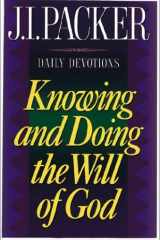 Knowing and Doing the Will of God cover image