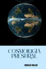 Cosmología Presural (Spanish Edition) cover image