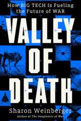 Valley of Death: How Big Tech Is Fueling the Future of War cover image