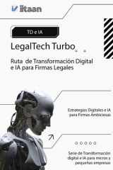 LegalTech Turbo - Ruta de Transformación Digital e Inteligencia Artificial para Firmas Legales cover image