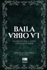 Baila la obra (Spanish Edition) cover image