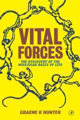 Vital Forces The Discovery of the Molecular Basis of Life cover image