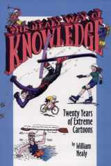 The Nealy Way of Knowledge Twenty Years of Extreme Cartoons cover image