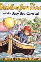 Paddington Bear and the Busy Bee Carnival cover image