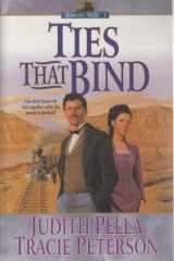 Ribbons West Westward the Dream; Separate Roads; Ties That Bind cover image