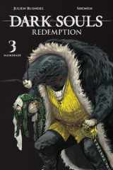 DARK SOULS: REDEMPTION, Vol. 3 (manga) (Volume 3) cover image