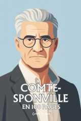 André Comte-Sponville: l'essentiel de sa pensée en 100 pages cover image