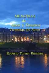 MEMORIAS: AMOR Y DESAMOR - "Vivencias del Autor cover image