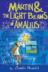 Martin & the Light Beams of Amalius cover image