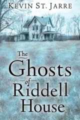 The Ghosts of Riddell House cover image