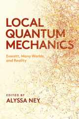 Local Quantum Mechanics: Everett, Many Worlds, and Reality cover image